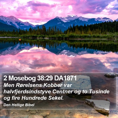 2 Mosebog 38:29 DA1871 Bible Verse Image