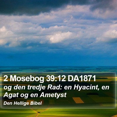 2 Mosebog 39:12 DA1871 Bible Verse Image