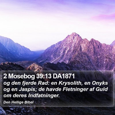2 Mosebog 39:13 DA1871 Bible Verse Image