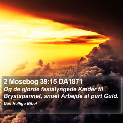 2 Mosebog 39:15 DA1871 Bible Verse Image