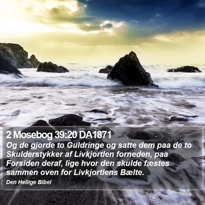 2 Mosebog 39:20 DA1871 Bible Verse Image
