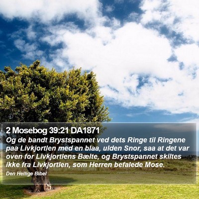 2 Mosebog 39:21 DA1871 Bible Verse Image