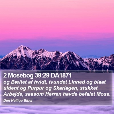 2 Mosebog 39:29 DA1871 Bible Verse Image