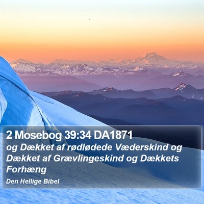 2 Mosebog 39:34 DA1871 Bible Verse Image