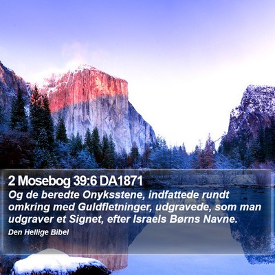 2 Mosebog 39:6 DA1871 Bible Verse Image