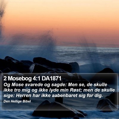 2 Mosebog 4:1 DA1871 Bible Verse Image