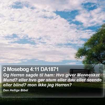 2 Mosebog 4:11 DA1871 Bible Verse Image