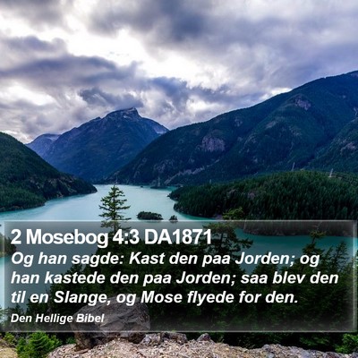 2 Mosebog 4:3 DA1871 Bible Verse Image
