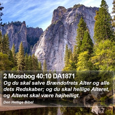 2 Mosebog 40:10 DA1871 Bible Verse Image
