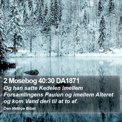 2 Mosebog 40:30 DA1871 Bible Verse Image