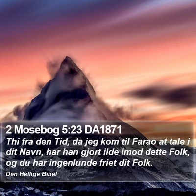 2 Mosebog 5:23 DA1871 Bible Verse Image