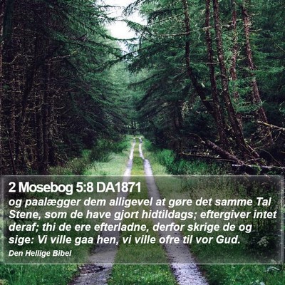2 Mosebog 5:8 DA1871 Bible Verse Image
