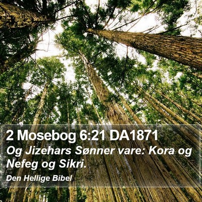 2 Mosebog 6:21 DA1871 Bible Verse Image