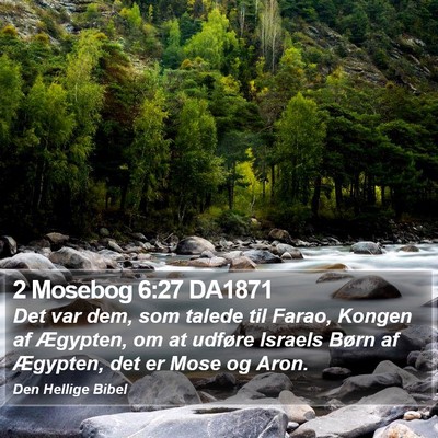 2 Mosebog 6:27 DA1871 Bible Verse Image