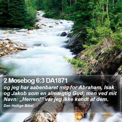 2 Mosebog 6:3 DA1871 Bible Verse Image