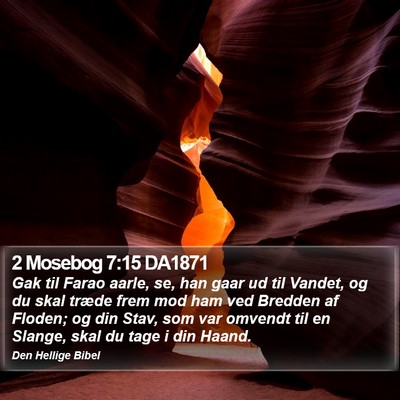 2 Mosebog 7:15 DA1871 Bible Verse Image