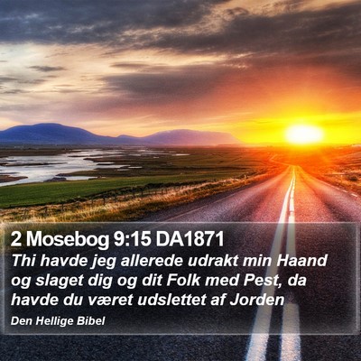 2 Mosebog 9:15 DA1871 Bible Verse Image