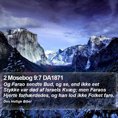2 Mosebog 9:7 DA1871 Bible Verse Image