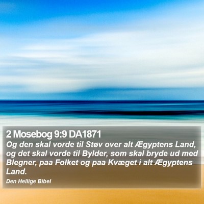 2 Mosebog 9:9 DA1871 Bible Verse Image