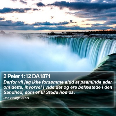 2 Peter 1:12 DA1871 Bible Verse Image
