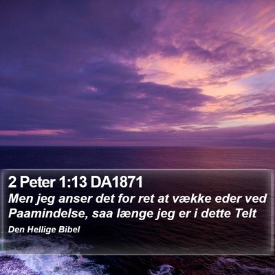 2 Peter 1:13 DA1871 Bible Verse Image