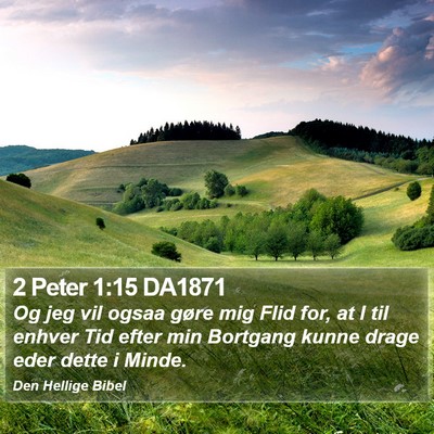 2 Peter 1:15 DA1871 Bible Verse Image