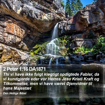 2 Peter 1:16 DA1871 Bible Verse Image