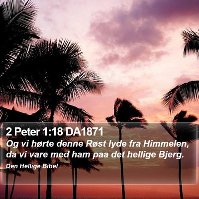 2 Peter 1:18 DA1871 Bible Verse Image
