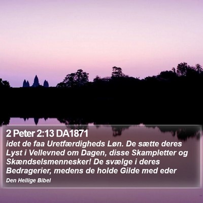 2 Peter 2:13 DA1871 Bible Verse Image