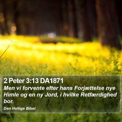 2 Peter 3:13 DA1871 Bible Verse Image