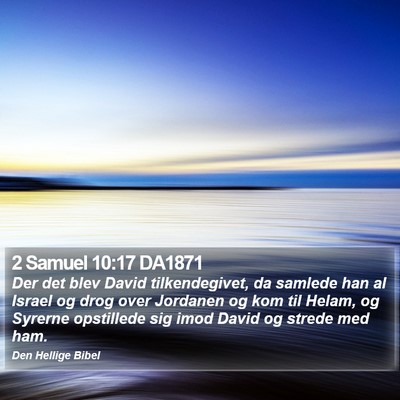 2 Samuel 10:17 DA1871 Bible Verse Image