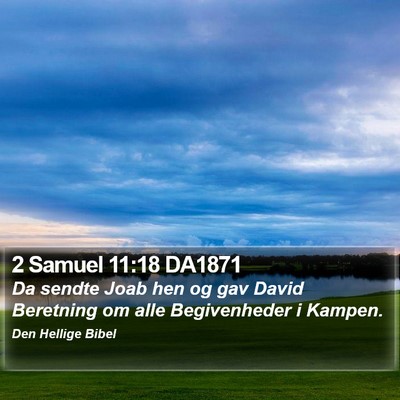 2 Samuel 11:18 DA1871 Bible Verse Image