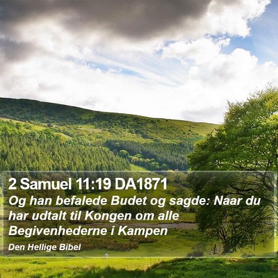 2 Samuel 11:19 DA1871 Bible Verse Image