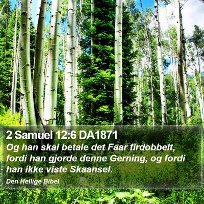 2 Samuel 12:6 DA1871 Bible Verse Image