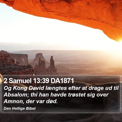 2 Samuel 13:39 DA1871 Bible Verse Image