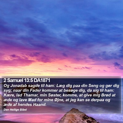 2 Samuel 13:5 DA1871 Bible Verse Image