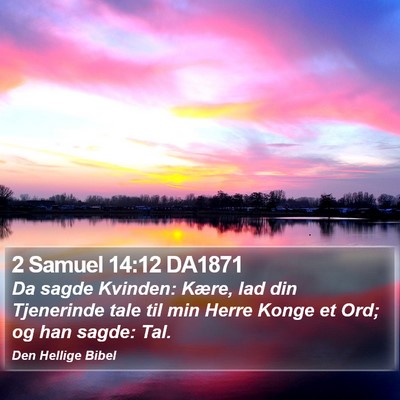 2 Samuel 14:12 DA1871 Bible Verse Image