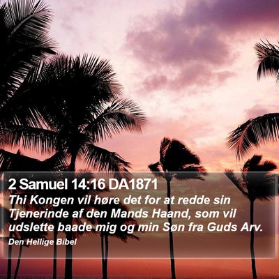 2 Samuel 14:16 DA1871 Bible Verse Image