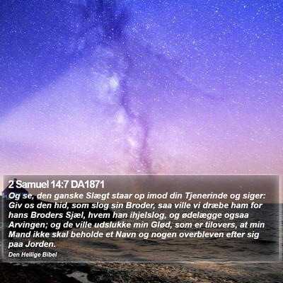 2 Samuel 14:7 DA1871 Bible Verse Image