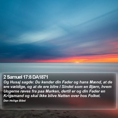 2 Samuel 17:8 DA1871 Bible Verse Image