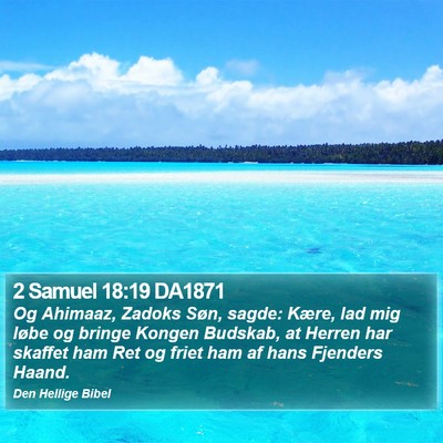 2 Samuel 18:19 DA1871 Bible Verse Image
