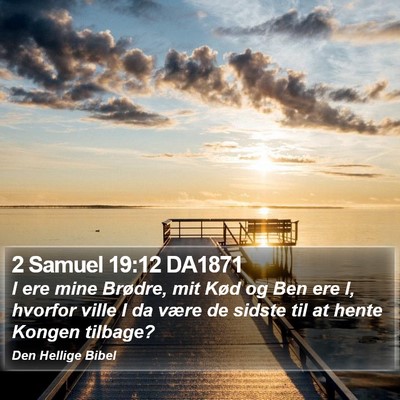 2 Samuel 19:12 DA1871 Bible Verse Image