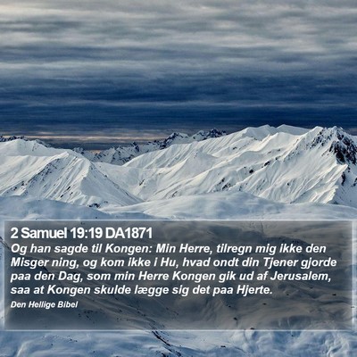 2 Samuel 19:19 DA1871 Bible Verse Image