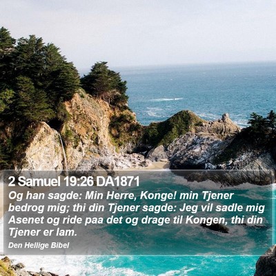 2 Samuel 19:26 DA1871 Bible Verse Image