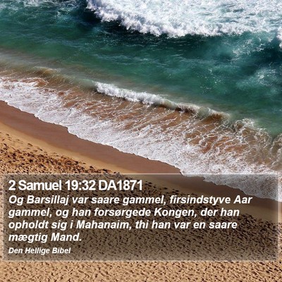 2 Samuel 19:32 DA1871 Bible Verse Image