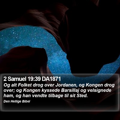 2 Samuel 19:39 DA1871 Bible Verse Image