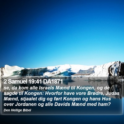 2 Samuel 19:41 DA1871 Bible Verse Image