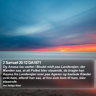 2 Samuel 20:12 DA1871 Bible Verse Image