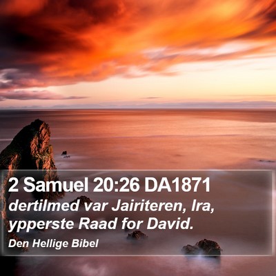 2 Samuel 20:26 DA1871 Bible Verse Image