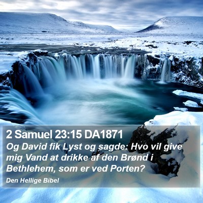 2 Samuel 23:15 DA1871 Bible Verse Image